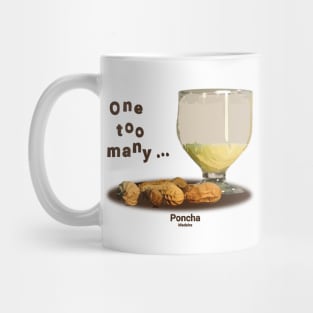 Madeira Island - Poncha says "Four is too many" Mug